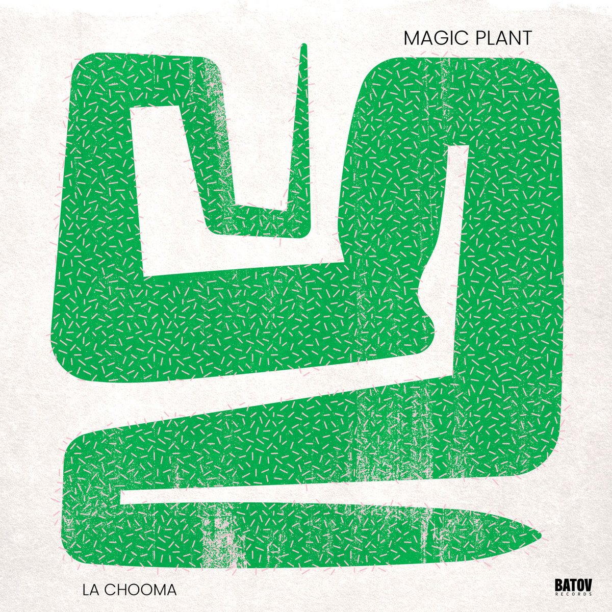 La Chooma – Magic Plant Single